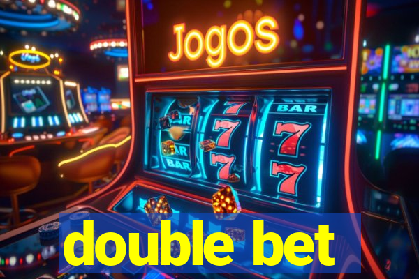 double bet